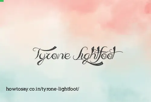 Tyrone Lightfoot