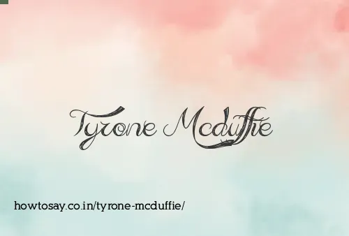 Tyrone Mcduffie