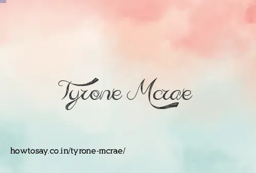 Tyrone Mcrae