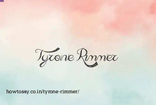 Tyrone Rimmer