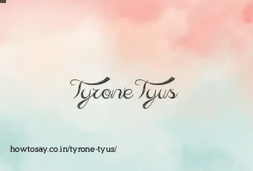 Tyrone Tyus