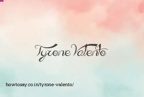 Tyrone Valento