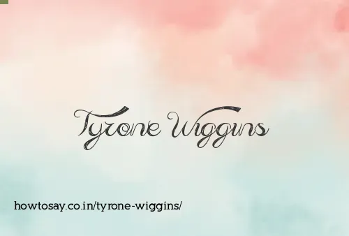 Tyrone Wiggins