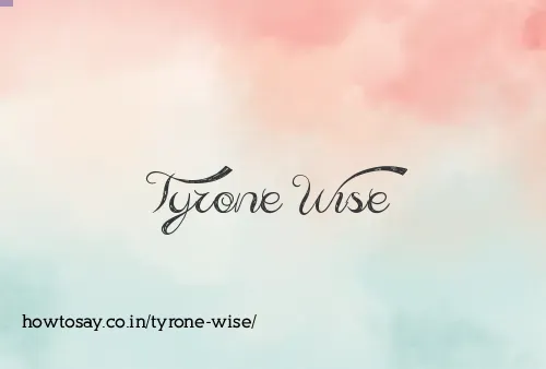 Tyrone Wise