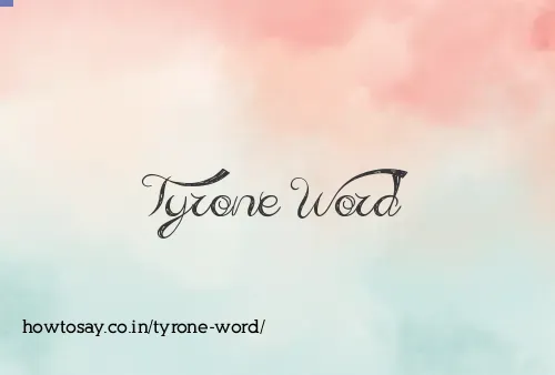 Tyrone Word