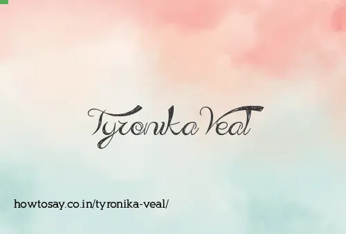 Tyronika Veal