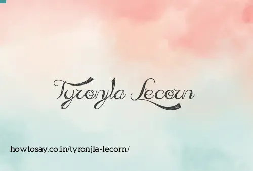 Tyronjla Lecorn