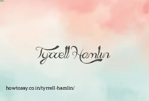 Tyrrell Hamlin