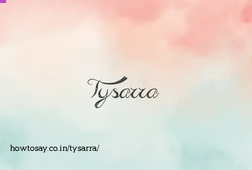 Tysarra