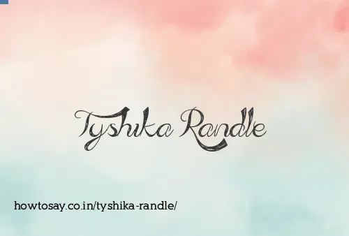 Tyshika Randle