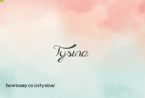 Tysina