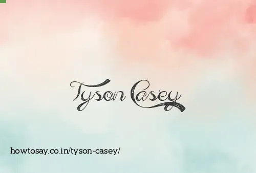 Tyson Casey