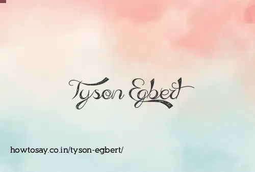 Tyson Egbert