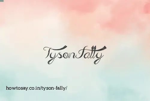 Tyson Fally
