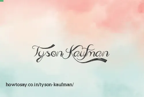 Tyson Kaufman