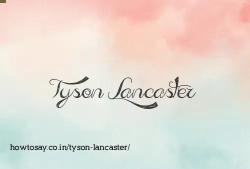 Tyson Lancaster