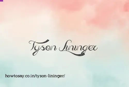 Tyson Lininger