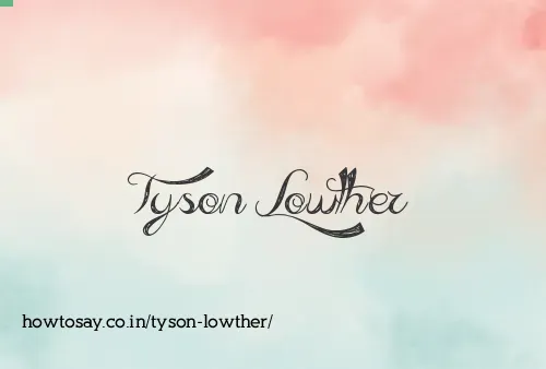 Tyson Lowther