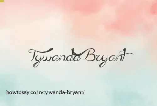 Tywanda Bryant