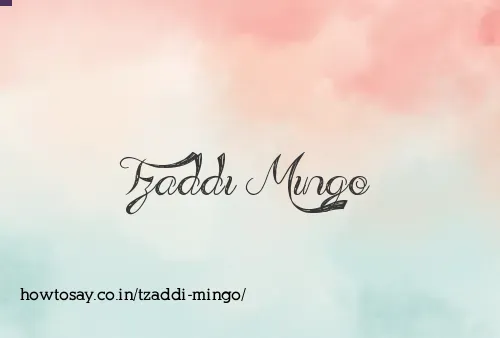 Tzaddi Mingo