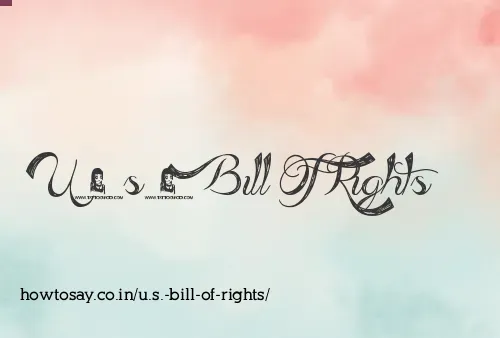 U.s. Bill Of Rights