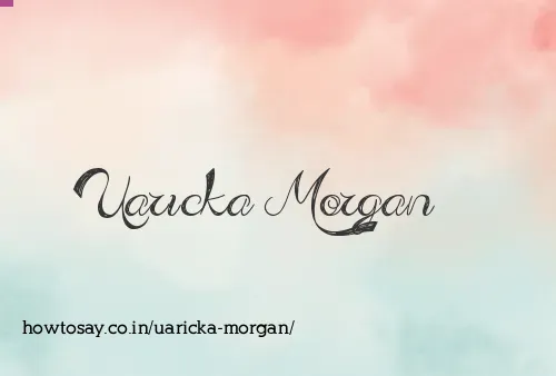 Uaricka Morgan