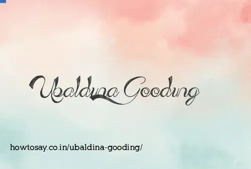 Ubaldina Gooding