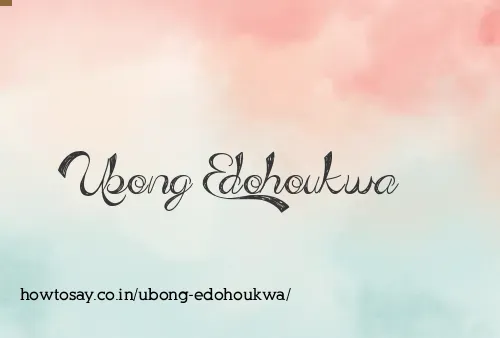 Ubong Edohoukwa