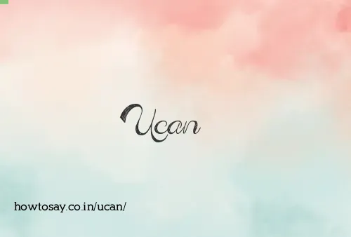 Ucan