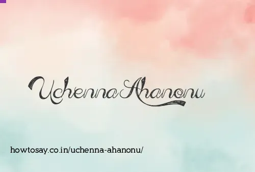 Uchenna Ahanonu