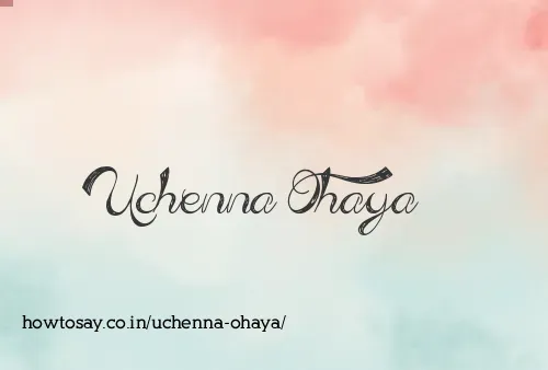 Uchenna Ohaya
