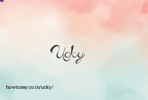 Ucky