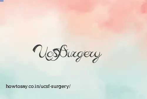 Ucsf Surgery