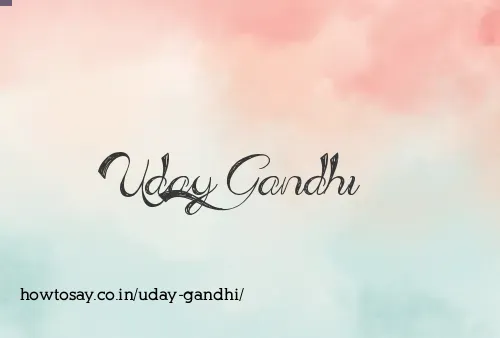 Uday Gandhi