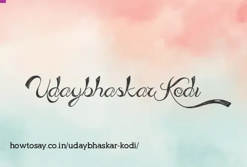 Udaybhaskar Kodi