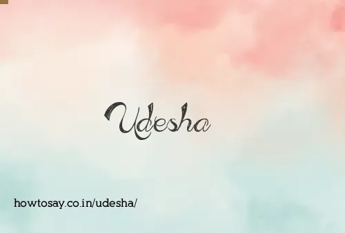 Udesha