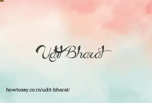 Udit Bharat