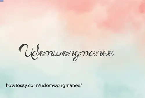 Udomwongmanee