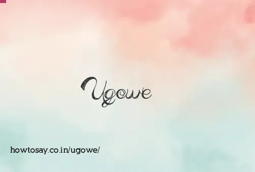 Ugowe