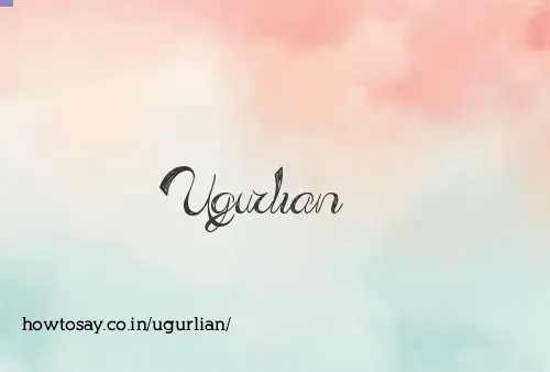 Ugurlian