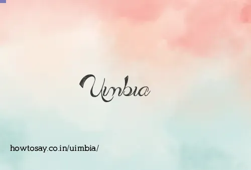 Uimbia
