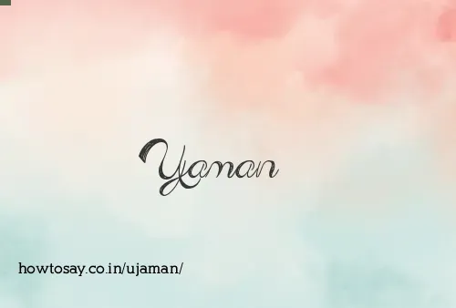 Ujaman