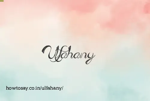 Ulfahany