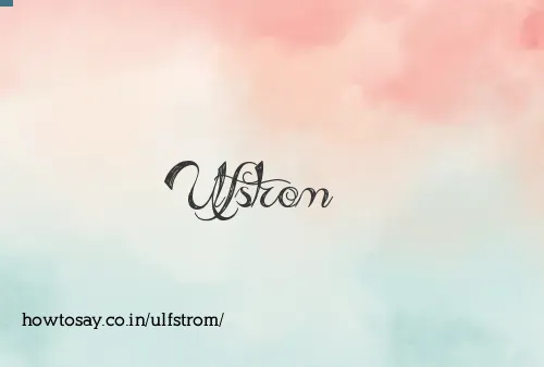 Ulfstrom