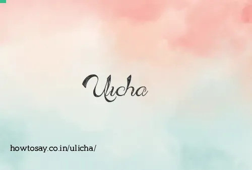 Ulicha