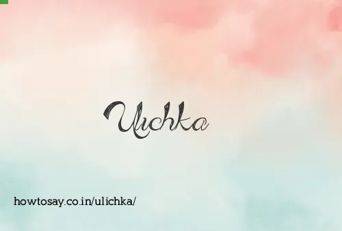 Ulichka