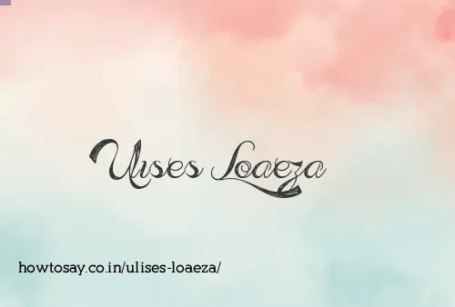 Ulises Loaeza