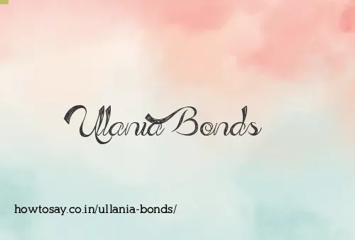 Ullania Bonds