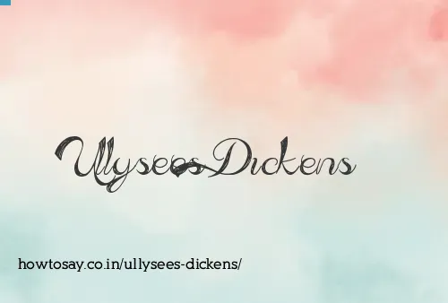 Ullysees Dickens