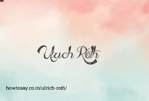 Ulrich Roth